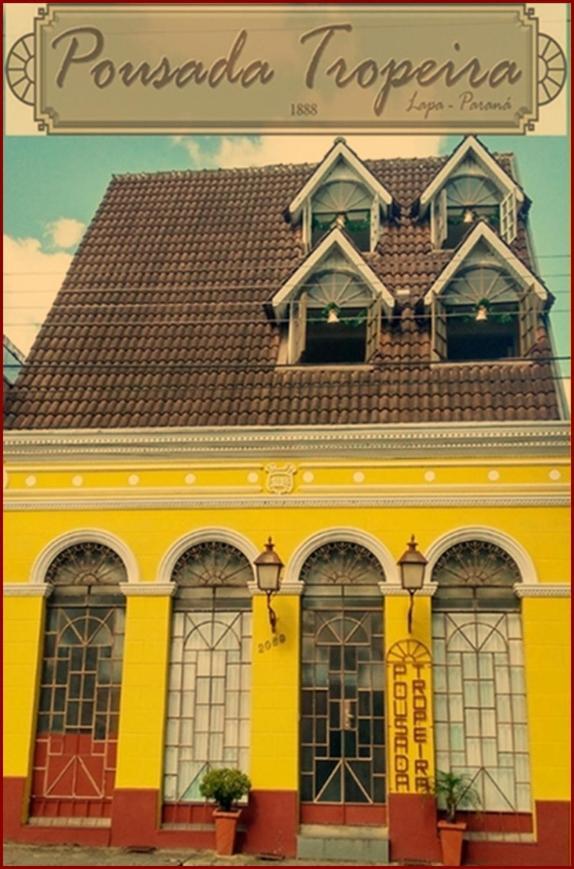 Pousada Tropeira Lapa  Exterior photo